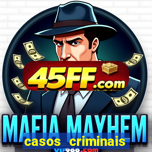 casos criminais para resolver jogo pdf